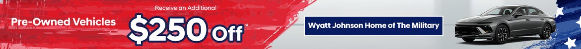Pre-Owned Vehicles Receive an Additional $250 Off