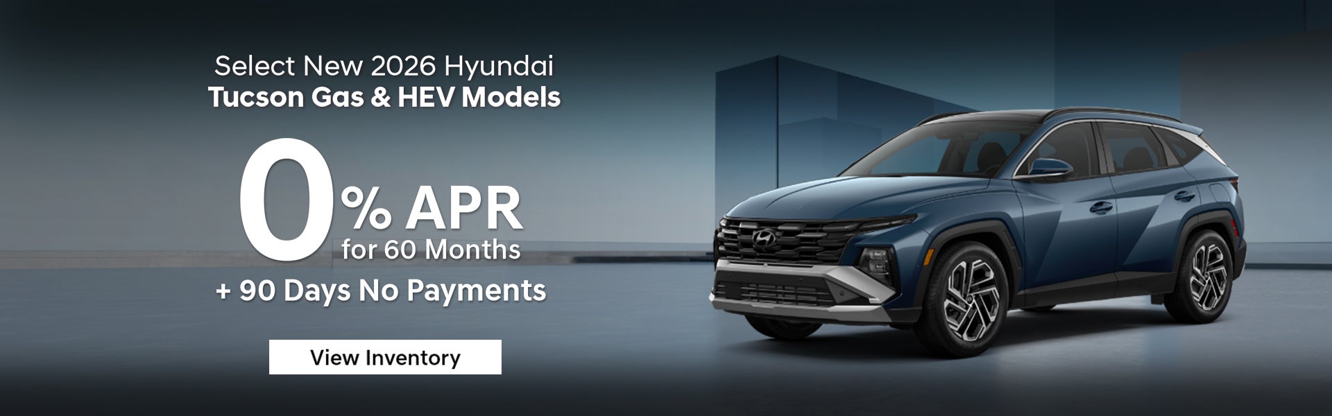Select New 2026 Hyundai Tucson Gas & HEV Models